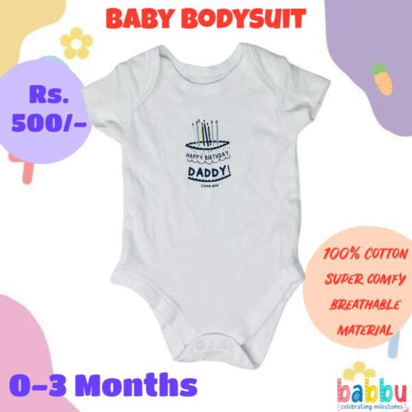 Bodysuits 0-3 Months - Happy Birthday Daddy